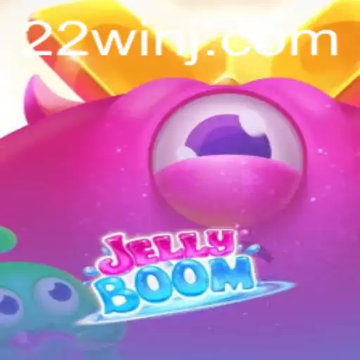 Dive into the Thrilling World of JellyBoom: Winning Big with 22WIN