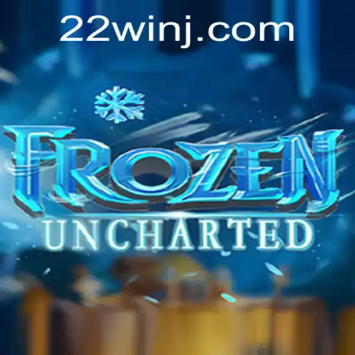 FrozenUncharted: A Thrilling Adventure with '22WIN'