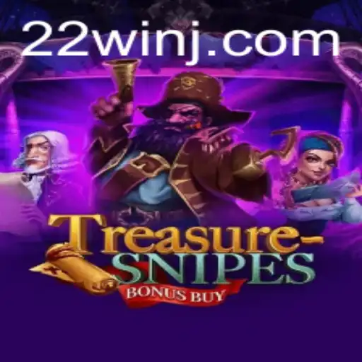 Exploring the Thrilling World of Treasuresnipes Bonus Buy with the Power of 22WIN